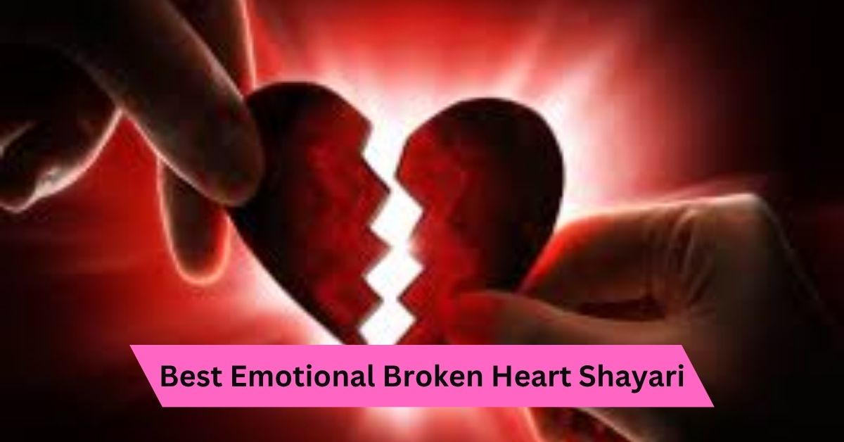 Emotional Broken Heart Shayari