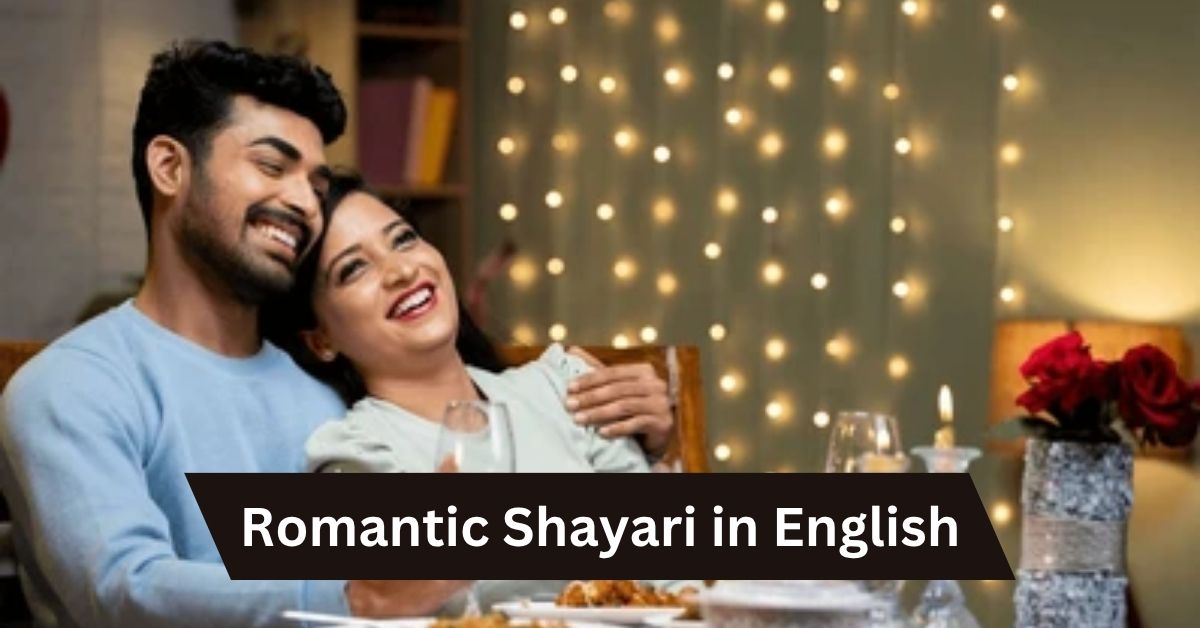 Romantic Shayari in English