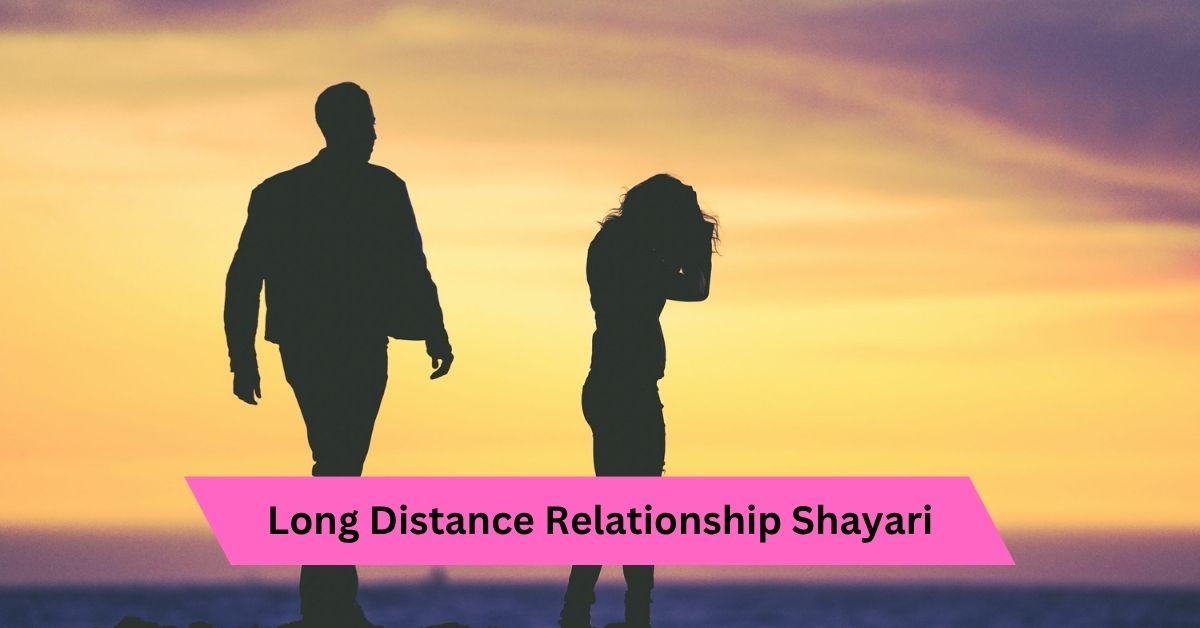 Long Distance Relationship Shayari